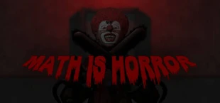 MATH IS HORROR