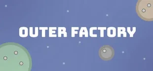 Outer Factory