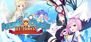 Angelic☆Chaos RE-BOOT!