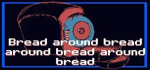 Bread around bread around bread around bread