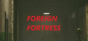 Foreign Fortress