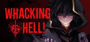 Whacking Hell!