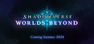 Shadowverse: Worlds Beyond