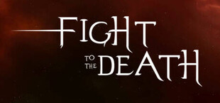 Fight To The Death
