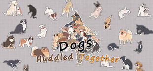 Dogs Huddled Together 挤在一起的狗狗们