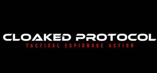 Cloaked Protocol: Stealth Action Thriller