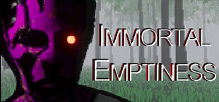 Immortal Emptiness