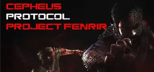 Cepheus Protocol: Project Fenrir