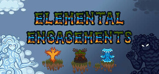 Elemental Engagements