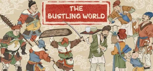 The Bustling World