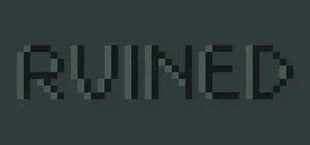 RUINED