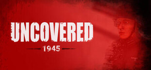 UNCOVERED : 1945