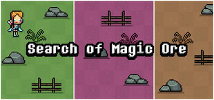 Search of Magic Ore