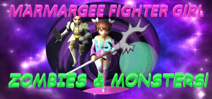 Marmargee Fighter Girl vs. Zombies & Monsters!