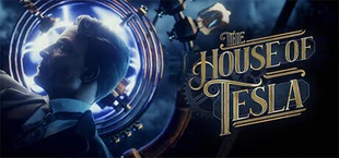 The House of Tesla: Definitive Edition