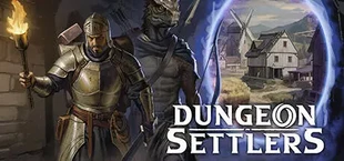 Поселенцы Подземелий Dungeon Settlers
