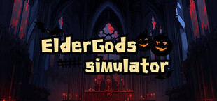 古神模拟器 ElderGods Simulator