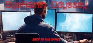 SysAdmin Odyssey - Back to the office