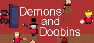 Demons and Doobins