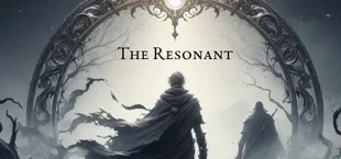 The Resonant: Reckoning