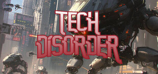 Tech Disorder