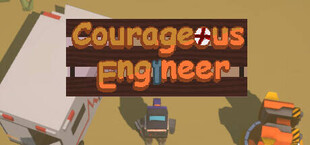 Courageous Engineer