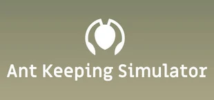 Ant Keeping Simulator