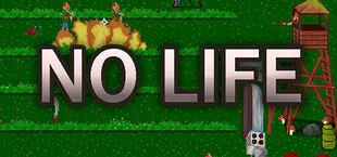 NO LIFE: Zombie Survivor