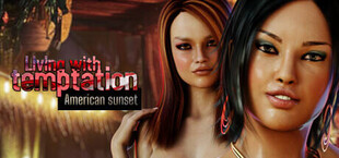 Living with temptation: American sunset