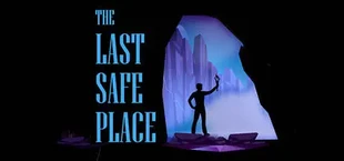 The Last Safe Place