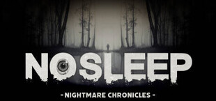 NoSleep: Nightmare Chronicles
