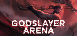 Godslayer Arena