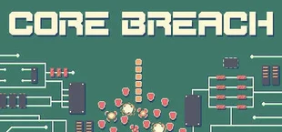Core Breach