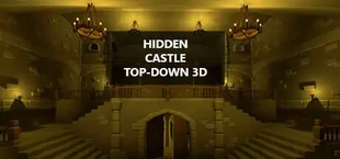 Hidden Castle Top-Down 3D