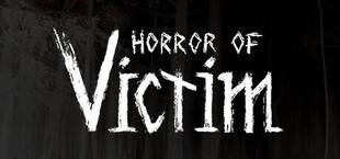 Horror of Victim