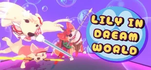 Lily in DreamWorld
