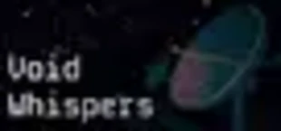 Void Whispers