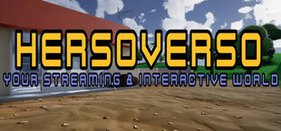 HerSoVerso - Your Streaming & Interactive World