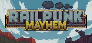 Railpunk Mayhem