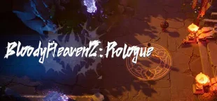 Bloody Heaven 2 :Prologue
