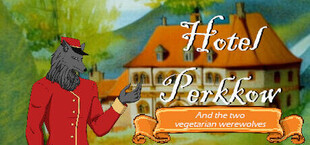 Hotel Perkkow and the Two Vegetarian Werewolves