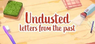 Undusted: Письма из прошлого