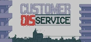 Customer Disservice