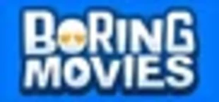 Boring Movies