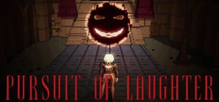 PURSUIT OF LAUGHTER