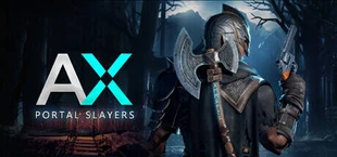 AX : PORTAL SLAYERS