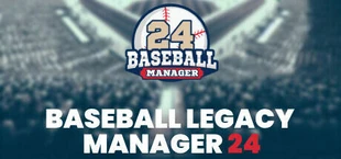 Baseball Legacy Manager 24