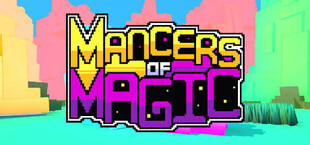 Mancers of Magic