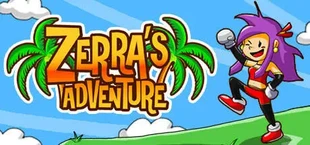 Zerra's Adventure