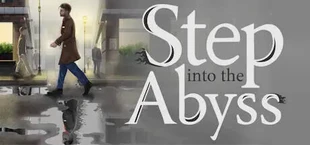 Step into the Abyss